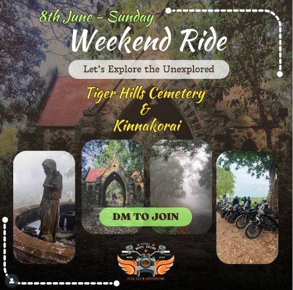 Sunday Weekend Ride Tiger Hills Cemetry to Kinnakorai