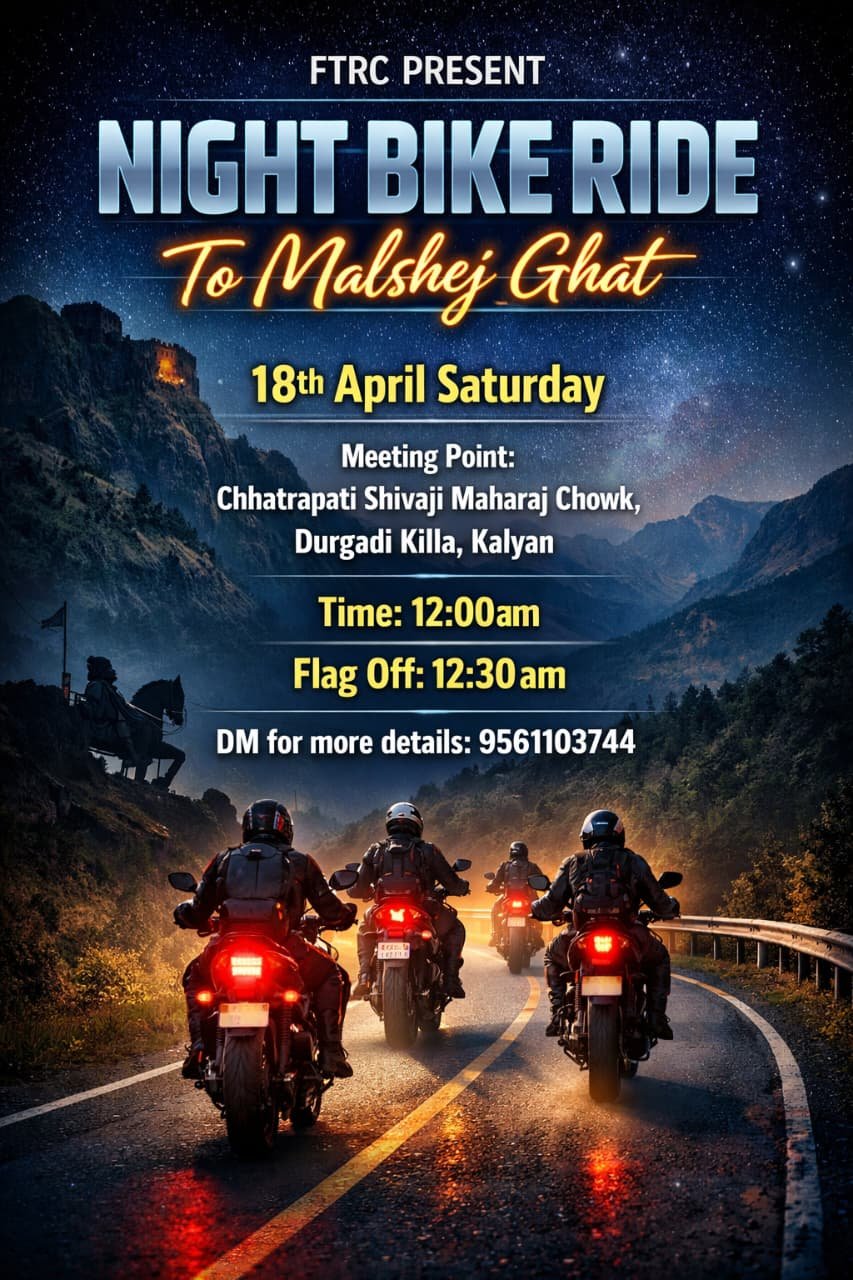 FTRC Night Ride – Malshej Ghat Itinerary